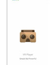 Android 极简强大VR本地播放器